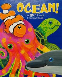 Ocean A Big Fold Out Concept Book